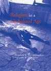 Religion in a globalised age : transfers and transformations, integration and resistance