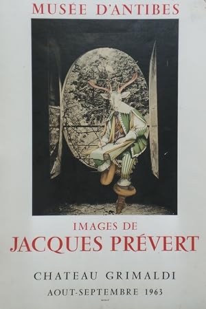 "IMAGES DE JACQUES PRÉVERT" EXPOSITION MUSÉE D'ANTIBES 1963 / Affiche originale entoilée / Litho ...