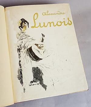 Alexandre Lunois. Peintre, graveur et lithographe.