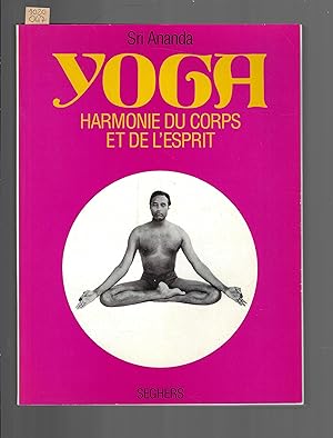Yoga : Harmonie du corps et de l'esprit