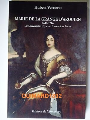 Marie de la Grange d'Arquiem 1641-1716