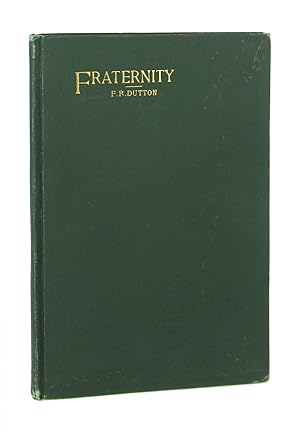 Fraternity: A Collection of Poems and Sketches with a Purpose