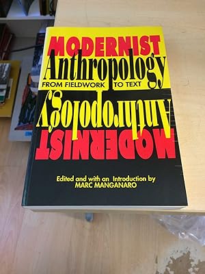 Modernist Anthropology: From Fieldwork to Text