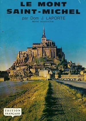 Le Mont Saint Michel - J. Laporte