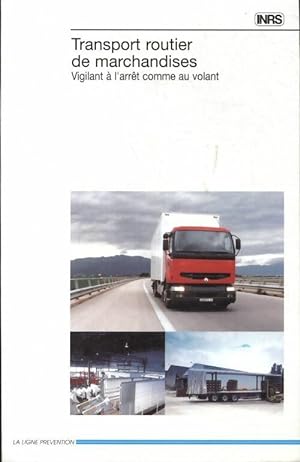 Transport routier de marchandises - Collectif