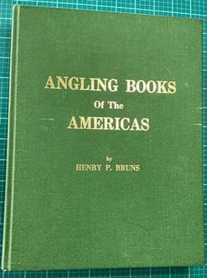 ANGLING BOOKS OF THE AMERICAS