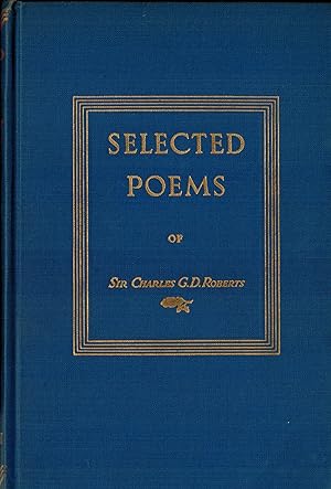 Selected Poems of Charles G. D. Roberts