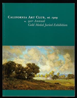California Art Club: 90th Annual Gold Medal Juried Exhibition