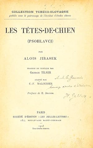 Les Têtes-de-chien (Psohlavci), par Alois Jirasek, traduit du tchèque, par George Tilser, adapté ...