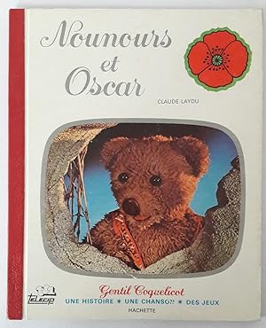 Nounours et Oscar.