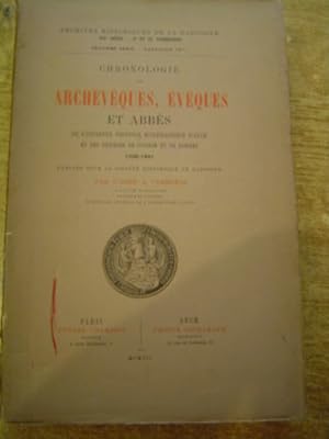 Chronologie des Archevèques, Evèques et abbés de l'ancienne province ecclésiastique d'Auch et des...