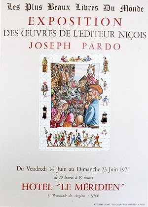 "EXPOSITION DE L'EDITEUR NICOIS JOSEPH PARDO 1974" EXPOSITION LES PLUS BEAUX LIVRES DU MONDE à l'...