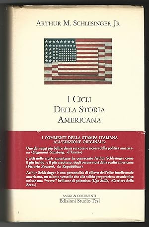 I cicli della storia americana. Introduzione di Furio Colombo.