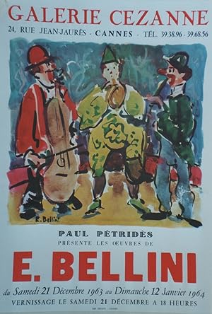 "PAUL PÉTRIDÈS présente les oeuvres de E. BELLINI à la GALERIE CÉZANNE Cannes 1964" Affiche origi...