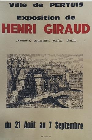 "L'ISLE sur la SORGUE / EXPOSITION Henri GIRAUD" Affiche originale entoilée / Litho par Henri GIR...