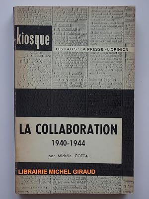 La Collaboration 1940-1944