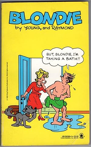 Blondie: But, Blondie, I'm Taking A Bath!!
