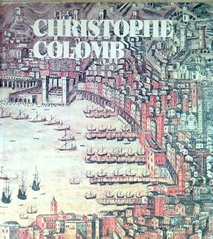 Christophe Colomb. Tome I et II