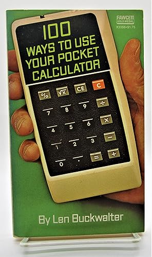 100 Ways to Use Your Pocket Calculator