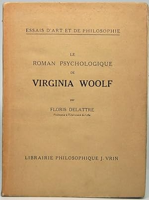 Le Roman Psychologique de Virginia Woolf