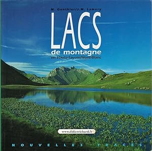 Lacs de montagne en Haute-Savoie/Mont-Blanc