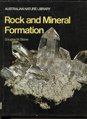ROCK AND MINERAL FORMATION