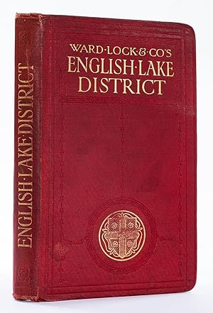 Handbook to the English Lake District, with an Outline Guide for Pedestrians.
