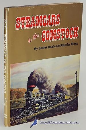 Steamcars to the Comstock: The Virginia and Truckee Railroad, The Carson and Colorado Railroad, T...