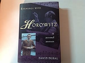 Evenings With Horowitz - Signed and inscribed