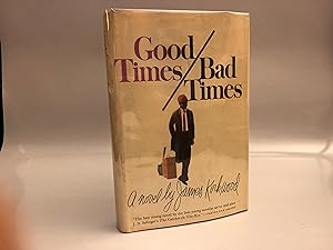 Good Times / Bad Times