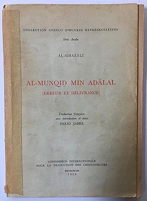 al-Munqid min Adalal (Erreur et delivrance) [UNESCO collection of representative works., Arabic s...