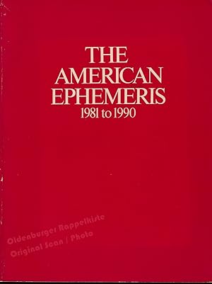 The American Ephemeris 1981 to 1990 - Michelsen,Neil F.