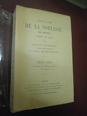 Annuaire de la Noblesse de France 1915 - 1921
