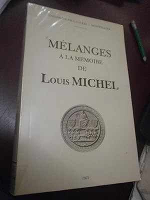 Mélanges à la mémoires de Louis Michel