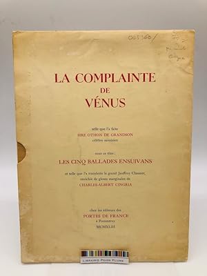 La complainte de Vénus telle que l'a faite sire Othon de Grandson célèbre Savoisien