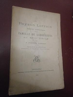Le paysan Lorrain Histoire d'une Famille de Laboureurs au XVIIIè siècle