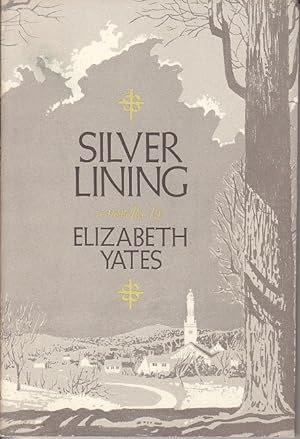 Silver Lining, A Novella [Signed, 1st Ed., Association Copy]