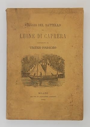 Viaggio del battello il Leone di Caprera capitanato da Vincenzo Fondacaro