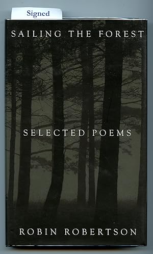 Sailing The Forest: Selected Poems