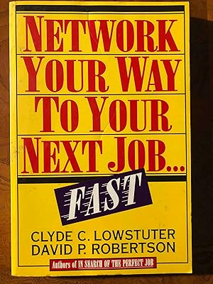 Network Your Way to Your Next Job.Fast (CLS.EDUCATION)