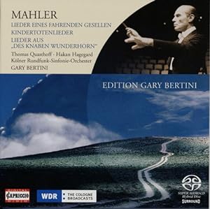 Gustav Mahler: Lieder eines fahrenden Gesellen / Kindertotenlieder / Lieder aus "Des Knaben Wunde...