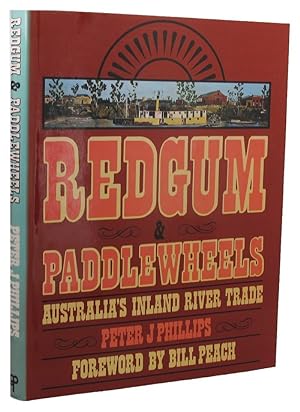 REDGUM & PADDLEWHEELS: Australia's inland river trade