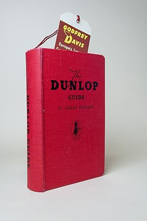 The Dunlop Guide to Great Britain (Tenth Edition)