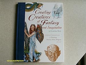 Creating Creatures of Fantasy and Imagination: Everday Inspirations for Painting Faeries, Elves, ...