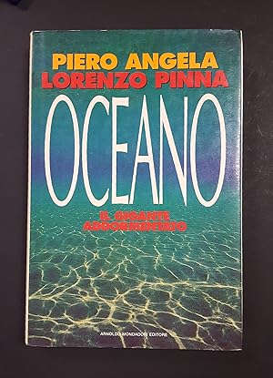 Angela Piero, Pinna Lorenzo. Oceano. Mondadori. 1991 - I