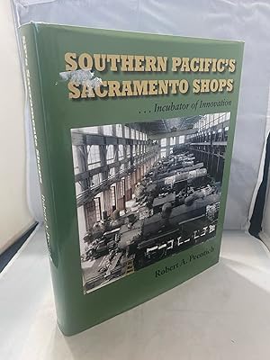 Southern Pacific's Sacramento Shops