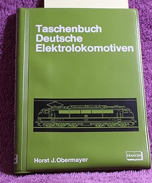 Taschenbuch deutsche Elektrolokomotiven (German Edition)