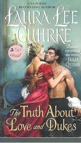 The Truth About Love and Dukes: Dear Lady Truelove