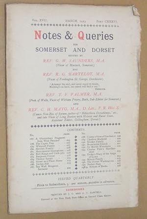 Notes & Queries for Somerset and Dorset, March 1923, Vol.XVII Part CXXXVI