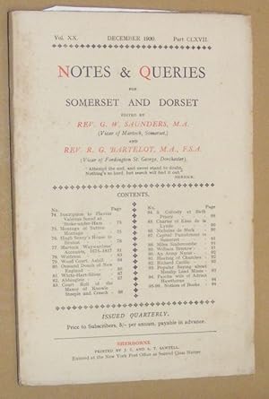 Notes & Queries for Somerset and Dorset, December 1930, Vol.XX Part CLXVII